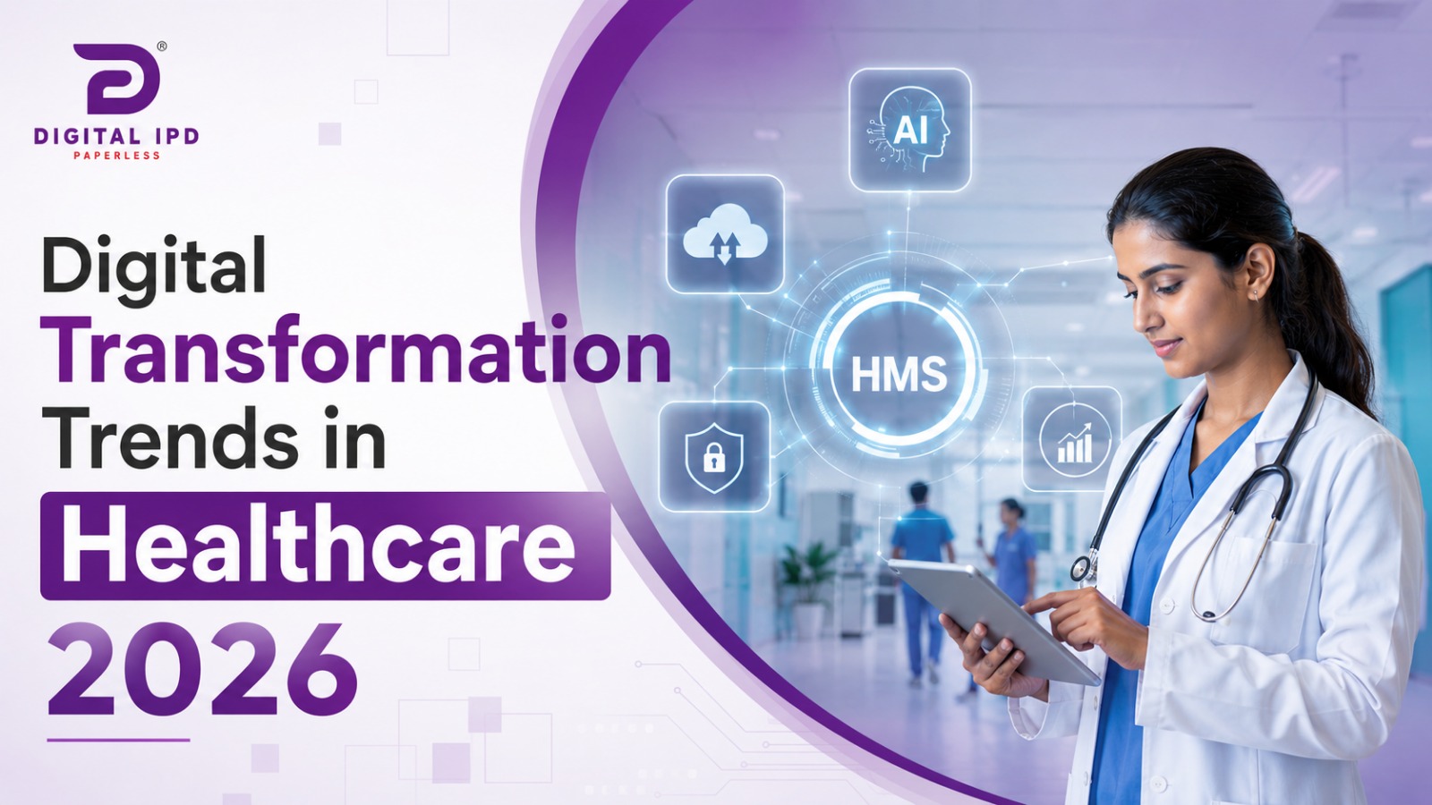 Digital Transformation Trends in Healthcare 2026